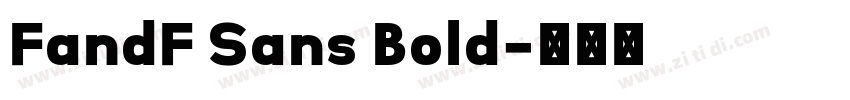FandF Sans Bold字体转换